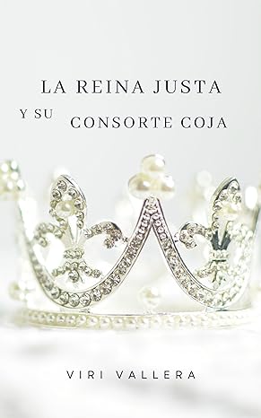 La reina justa y su consorte coja