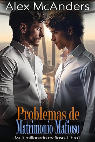 Problemas de Matrimonio Mafioso