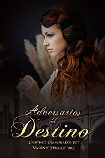Adversarios del destino