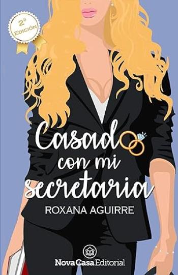 Casado con mi secretaria