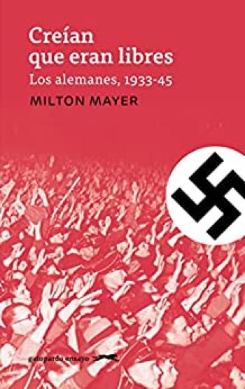 Creían que eran libres