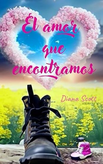 El amor que encontramos