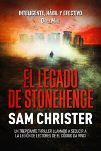 el legado de stonehenge sam christer