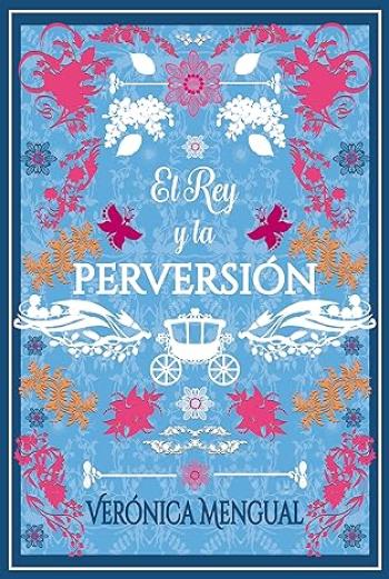 El rey y la perversión
