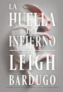 la huella del infierno alex stern 02 leigh bardugo