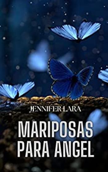 Mariposas para Angel
