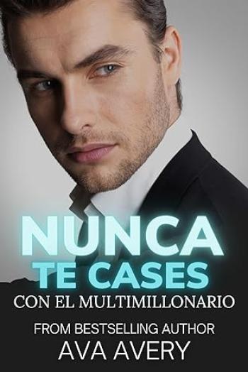 Nunca te cases con el multimillonario