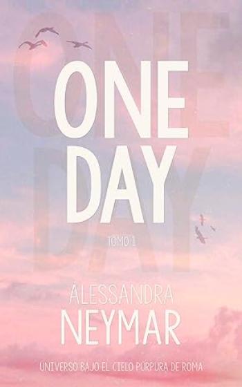 One Day #01 (Bajo el cielo púrpura de Roma)