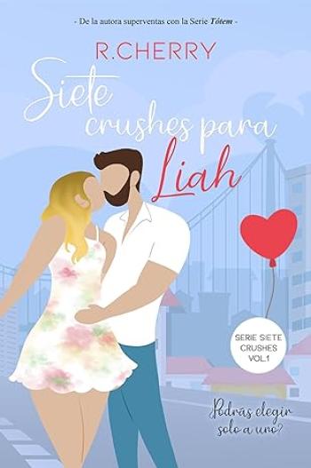 Siete crushes para Liah