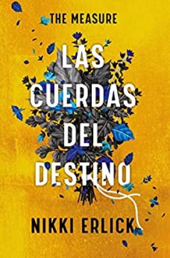 The Measure: Las cuerdas del destino