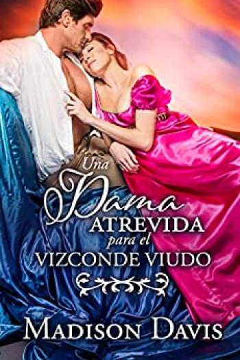 Una dama atrevida para el vizconde viudo