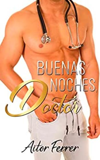 Buenas noches, doctor