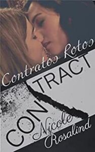contratos rotos romance lesbico edicion revisada nicole rosalind