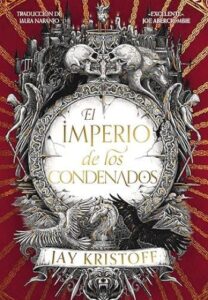 el imperio de los condenados el imperio del vampiro 02 jay kristoff