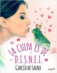 la culpa es de d i s n e i garcia de saura garcia de saura