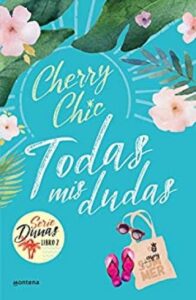 todas mis dudas dunas 2 cherry chic