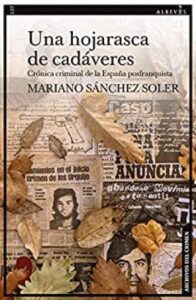 una hojarasca de cadaveres narrativa no 137 mariano snchez soler